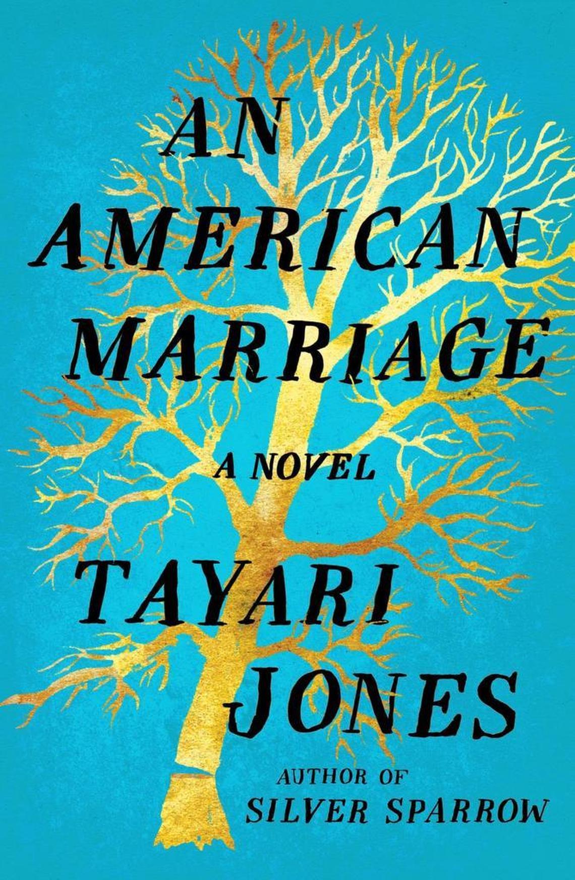 “An American Marriage” by Tayari Jones.