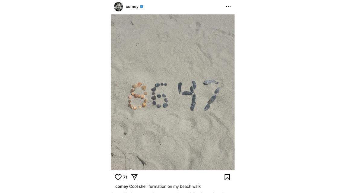 Justice Department officials announced Tuesday that former FBI Director James Comey has been indicted over a photo of seashells officials said threatened President Donald Trump. 