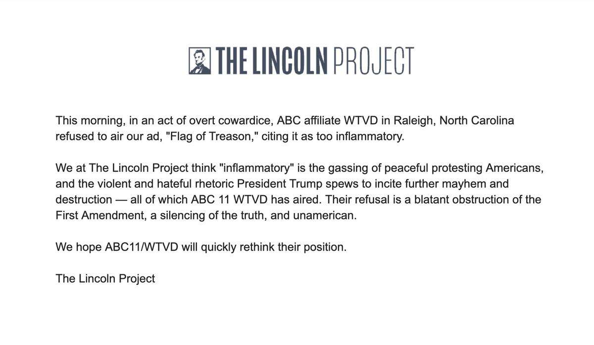 The political action committee (PAC) The Lincoln Project criticized Disney-owned ABC11 / WTVD for not airing an ad critical of the Confederate flag and President Donald Trump.