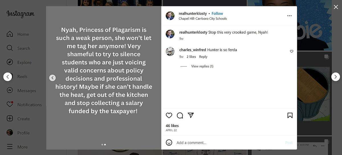 Hunter Klosty and his father Kevin Klosty said the East Chapel Hill High graduate is being punished for their criticism of Chapel Hill-Carrboro City Schools policies and Superintendent Nyah Hamlett on social media and in emails.