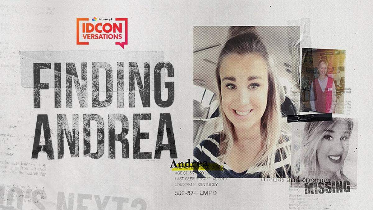 The Investigation Discovery / Discovery+ documentary series “Finding Andrea” looks at the disappearance of Louisville, Kentucky single mother Andrea Knabel.