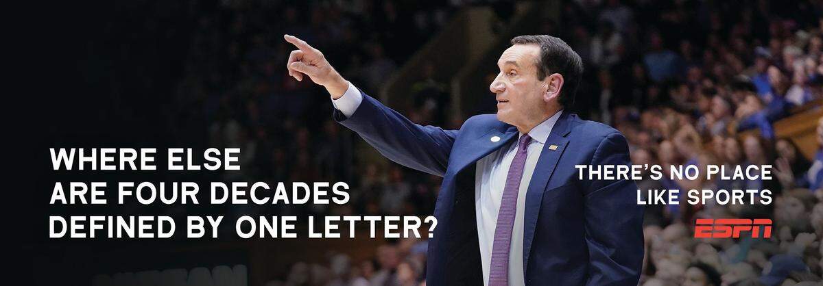 ESPN will unveil two advertising billboards featuring Duke coach Mike Krzyzewski in Durham on Monday