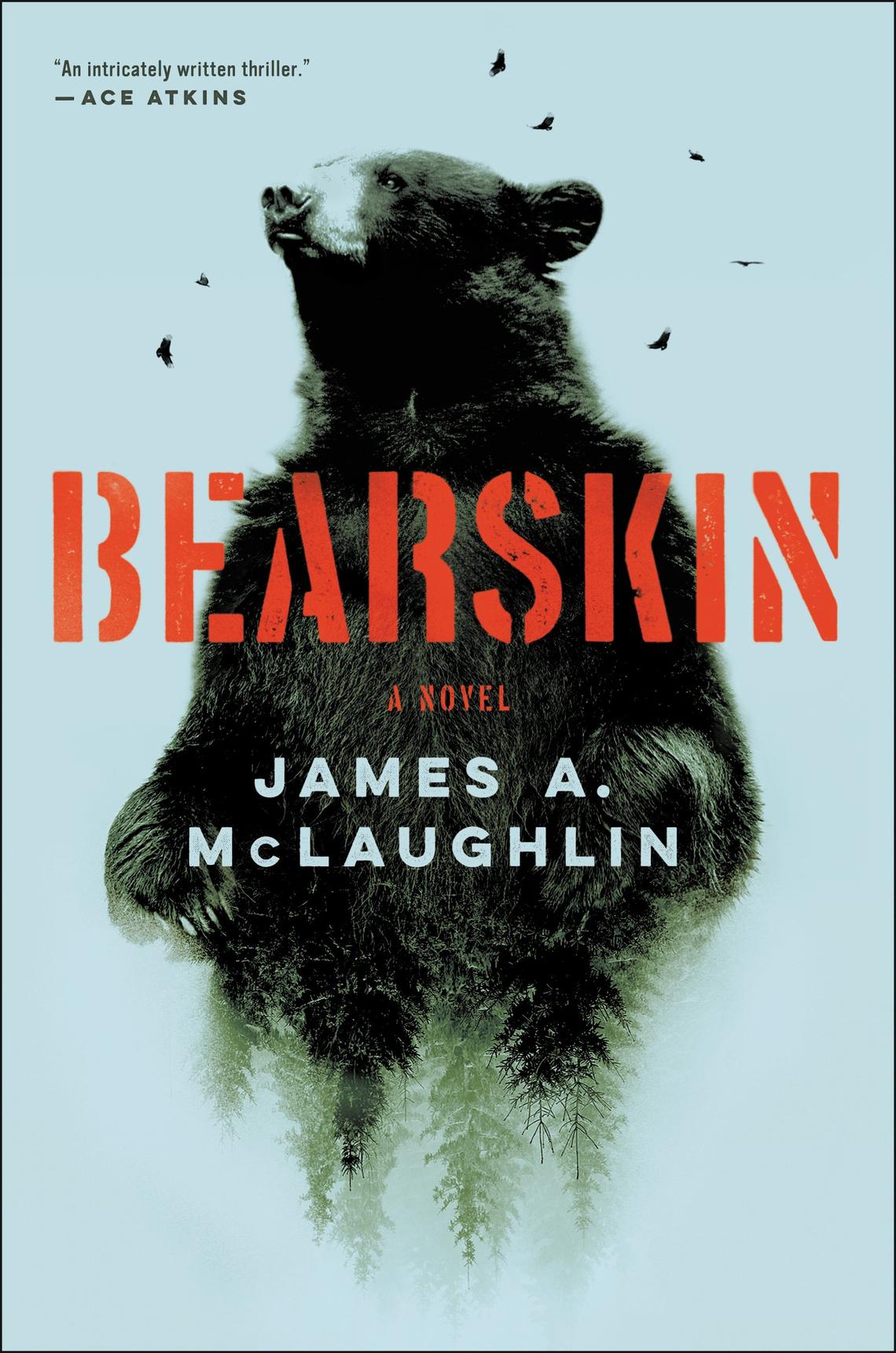 "Bearskin" by James A. McLaughlin