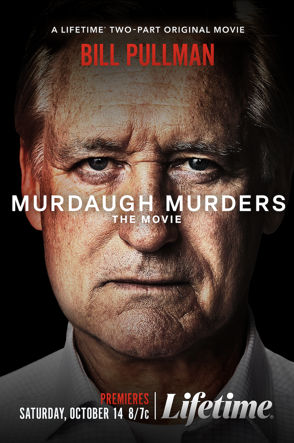 Bill Pullman plays South Carolina lawyer Alex Murdaugh in the two-part Lifetime movie “Murdaugh Murders: The Movie,” premiering Oct. 14.