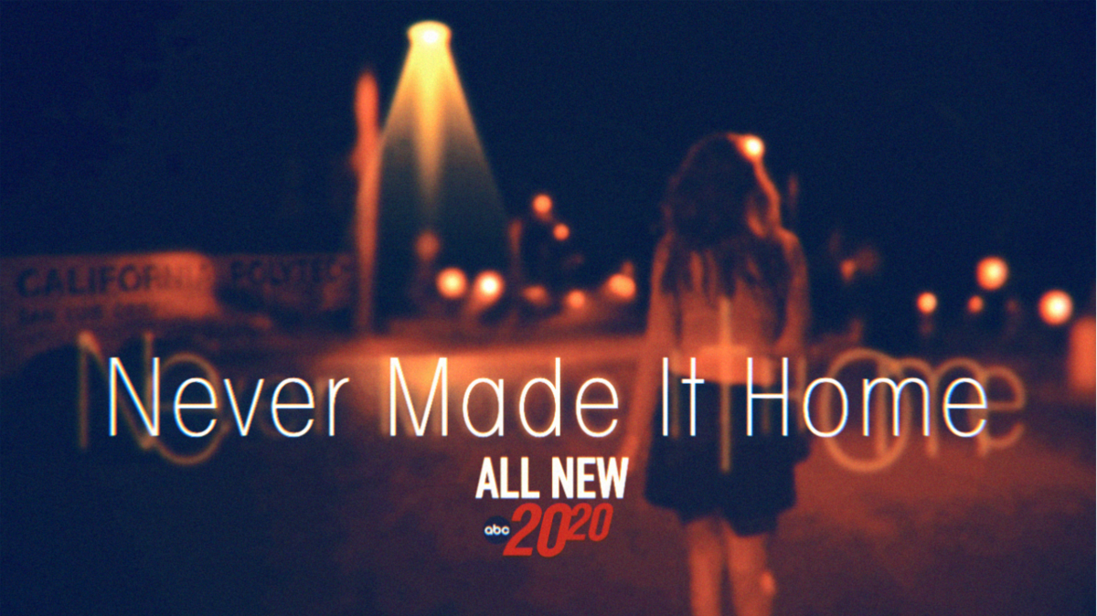ABC’s “20/20: Never Made It Home” looks at the disappearance and murder of college student Kristin Smart.
