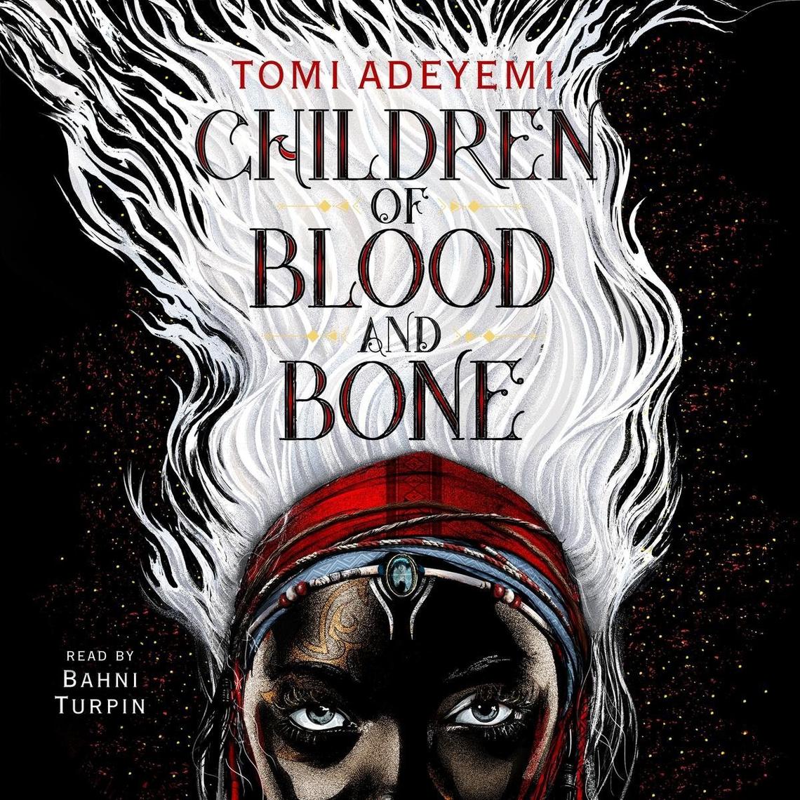 Tomi Adeyemi's Young Adult novel, "Children of Blood and Bone," is narrated by Bahni Turpin.