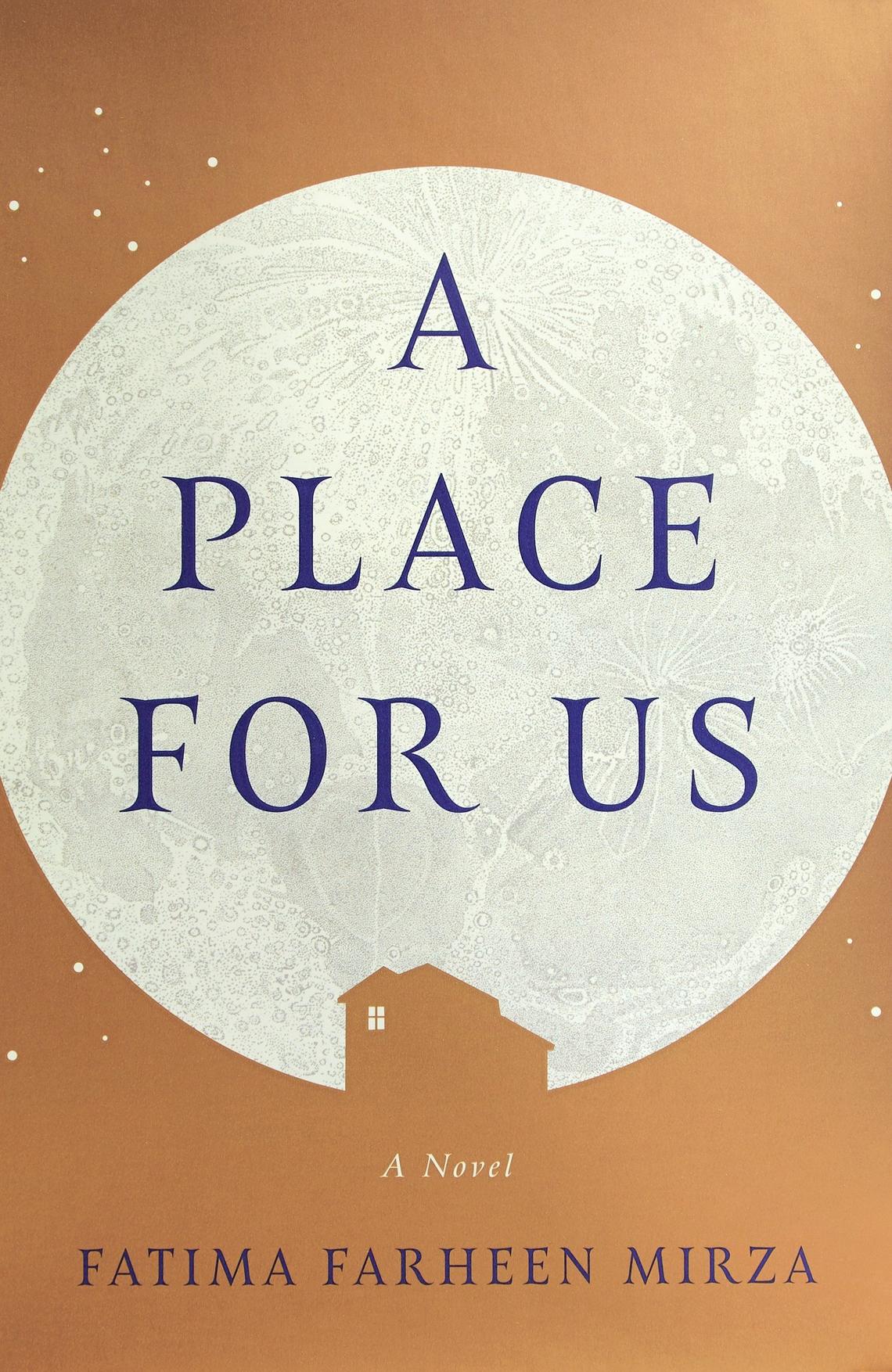 "A Place for Us" by Fatima Farheen Mirza