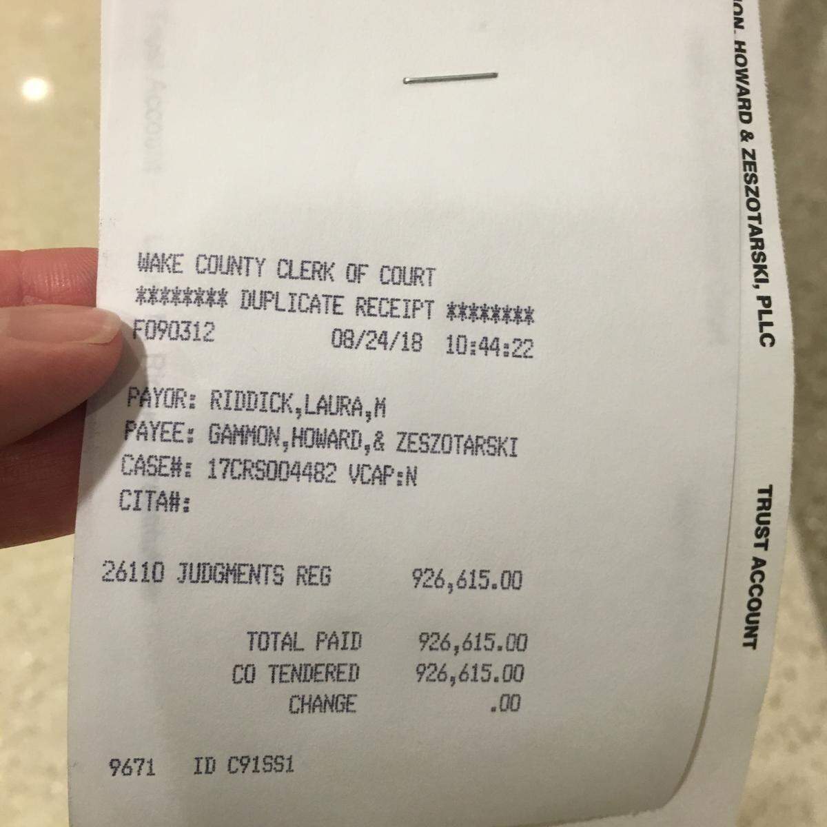 A receipt from the Wake County Clerk of Court showing the money that former Wake Register of Deeds Laura Riddick repaid Aug. 24, 2018 as part of a plea deal with District Attorney Lorrin Freeman. Riddick was convicted of embezzling $926,615.