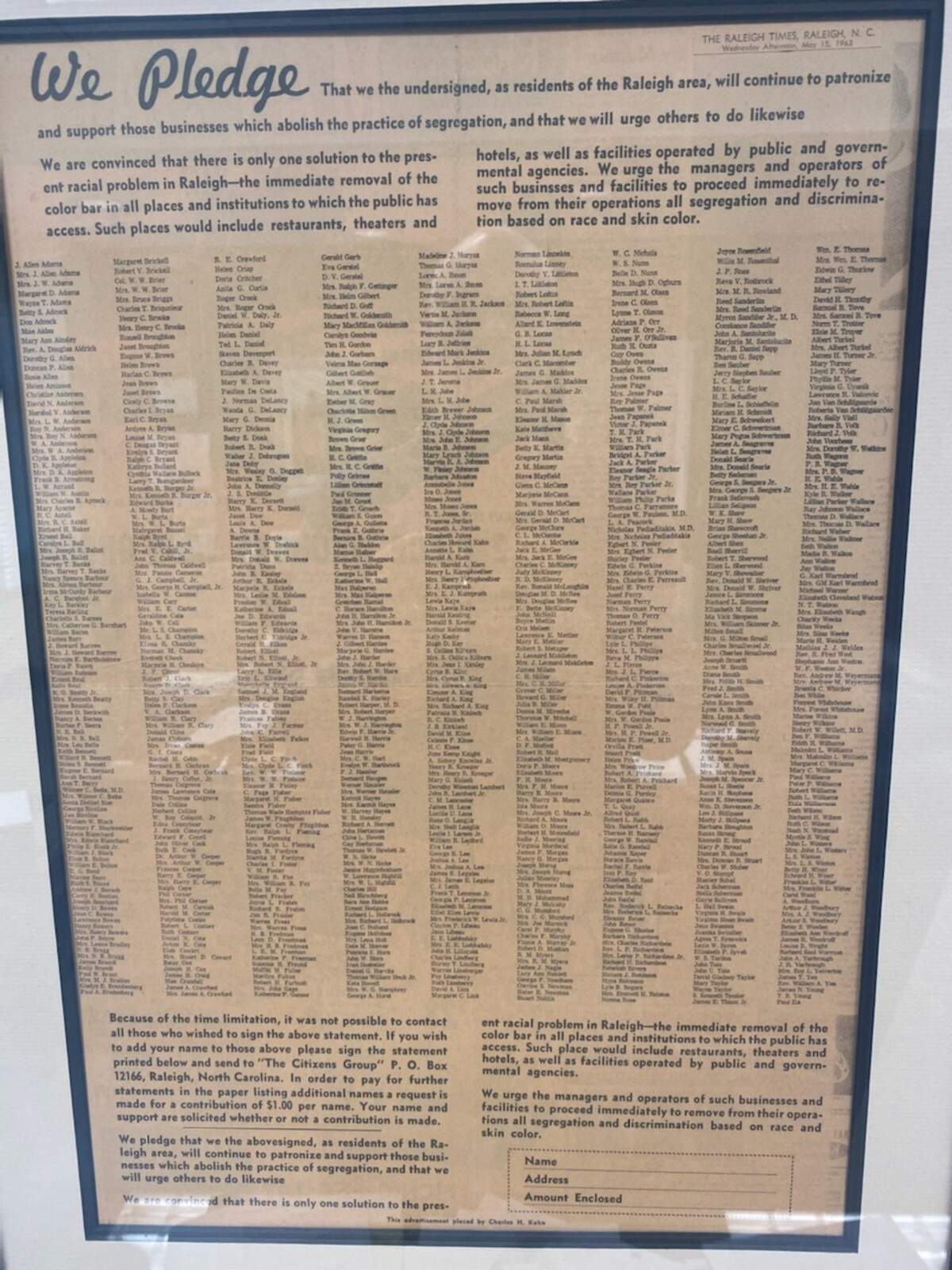 In 1963, Charles Kahn took out a full-page advertisement in The Raleigh Times that featured pledges of roughly 900 people against segregation by local businesses.