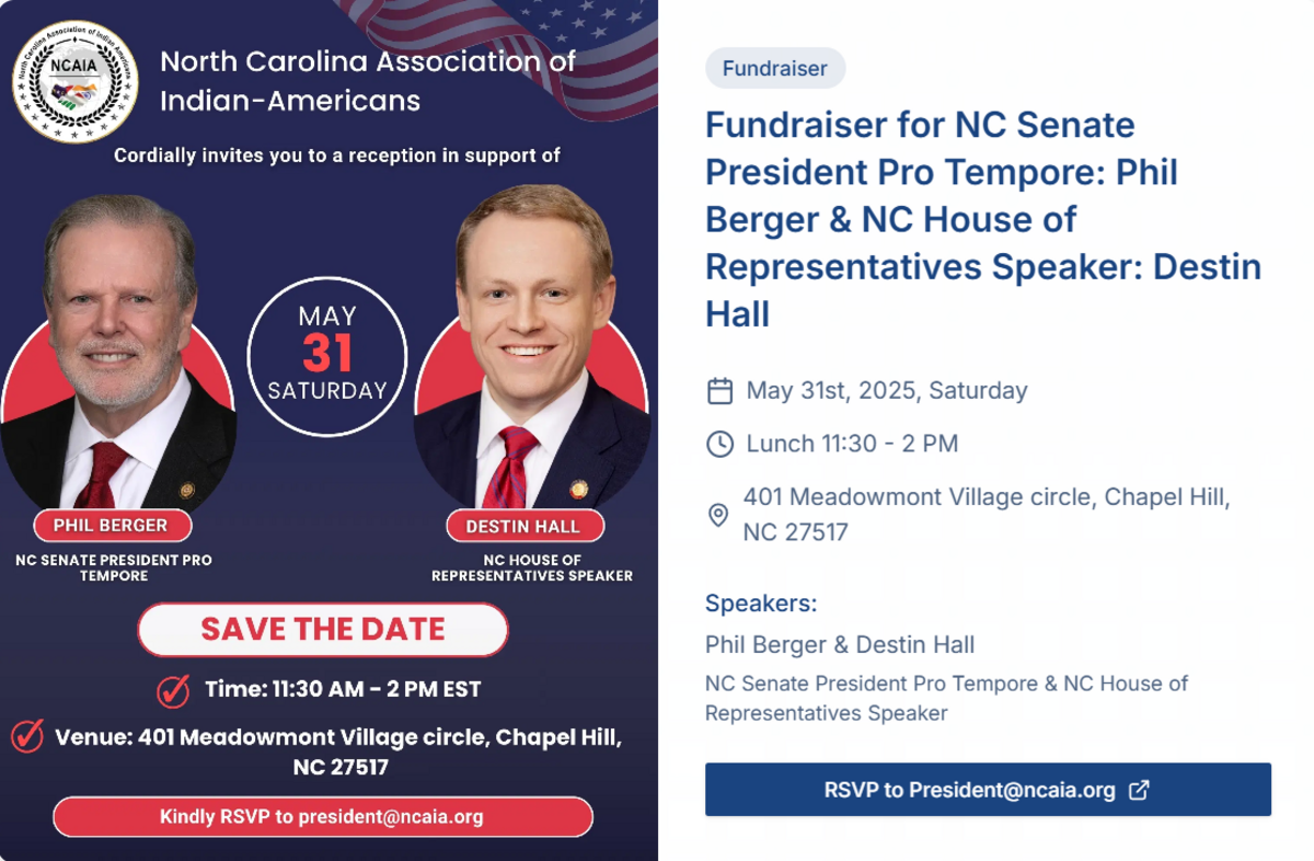 The North Carolina Association of Indian Americans’ invitation to a fundraiser for Senate leader Phil Berger and House Speaker Destin Hall, from the association’s website.
