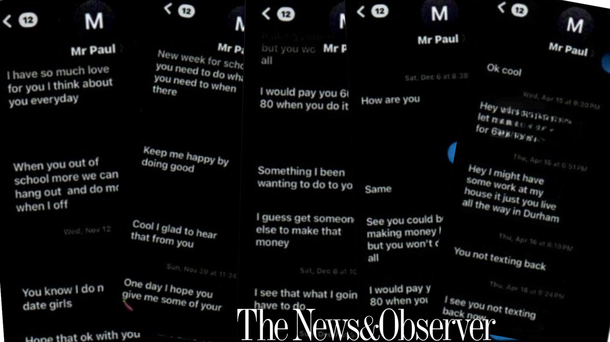 Text messages allegedly sent by Charles Paul Bruckschen to a Durham teen at his church. The screenshots were provided in a search warrant by Durham police for Bruckschen’s phone.