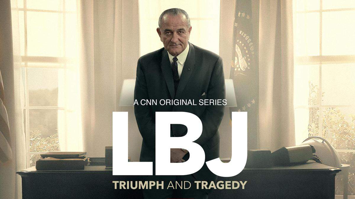“LBJ: Triumph and Tragedy” is CNN’s four-part documentary examining the presidency of Lyndon B. Johnson.