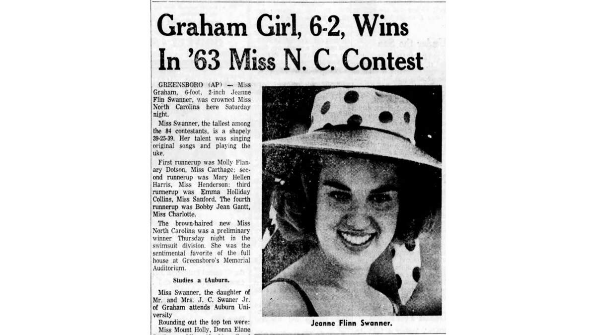 The newest Miss North Carolina got crowned in Greensboro to an impressive Jeanne Flin Swanner, who not only played the ukelele but also, standing 6-foot-2, literally towered over the competition. She would become humorist Jeanne Robertson, who penned the book “Don’t Bungee Jump Naked.”