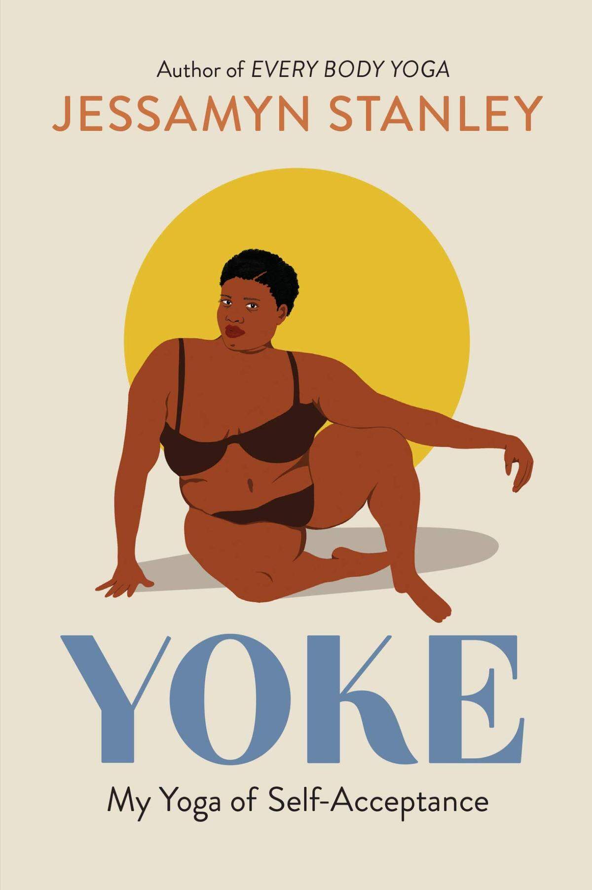 In her new book “Yoke,” Durham-based yoga teacher Jessamyn Stanley writes about staring the uncomfortable in the face — whether that’s the perils of social media or the prevalence of racism in American yoga.