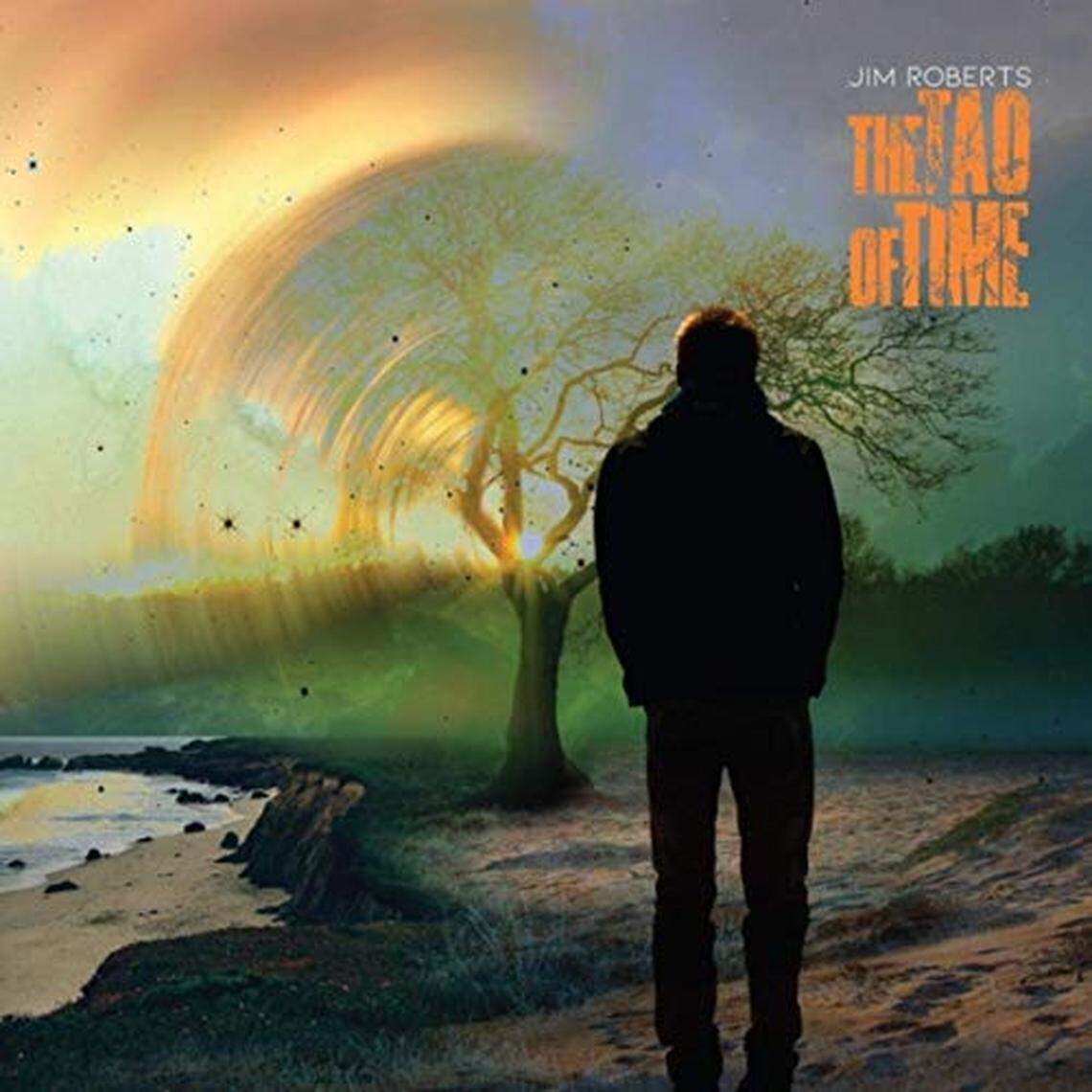 Jim Roberts’s “Tao of Time”