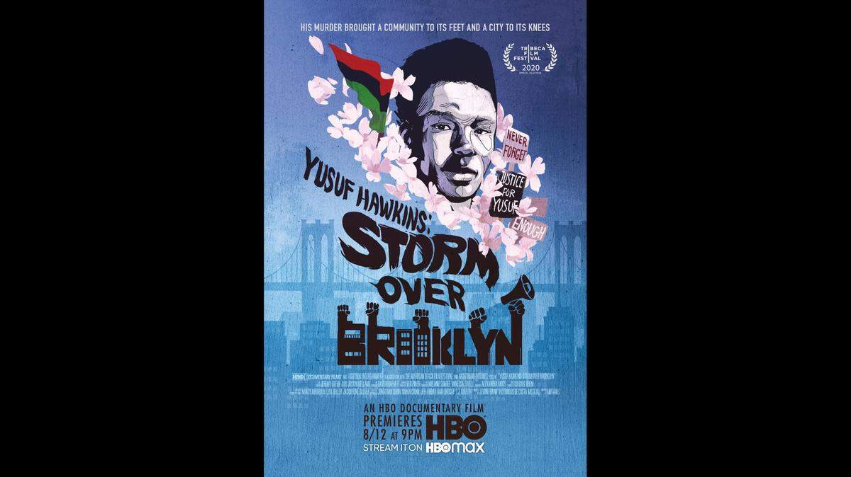 The HBO original documentary “Yusuf Hawkins: Storm Over Brooklyn” chronicles Hawkins’ murder in 1989 in Bensonhurst, Brooklyn.