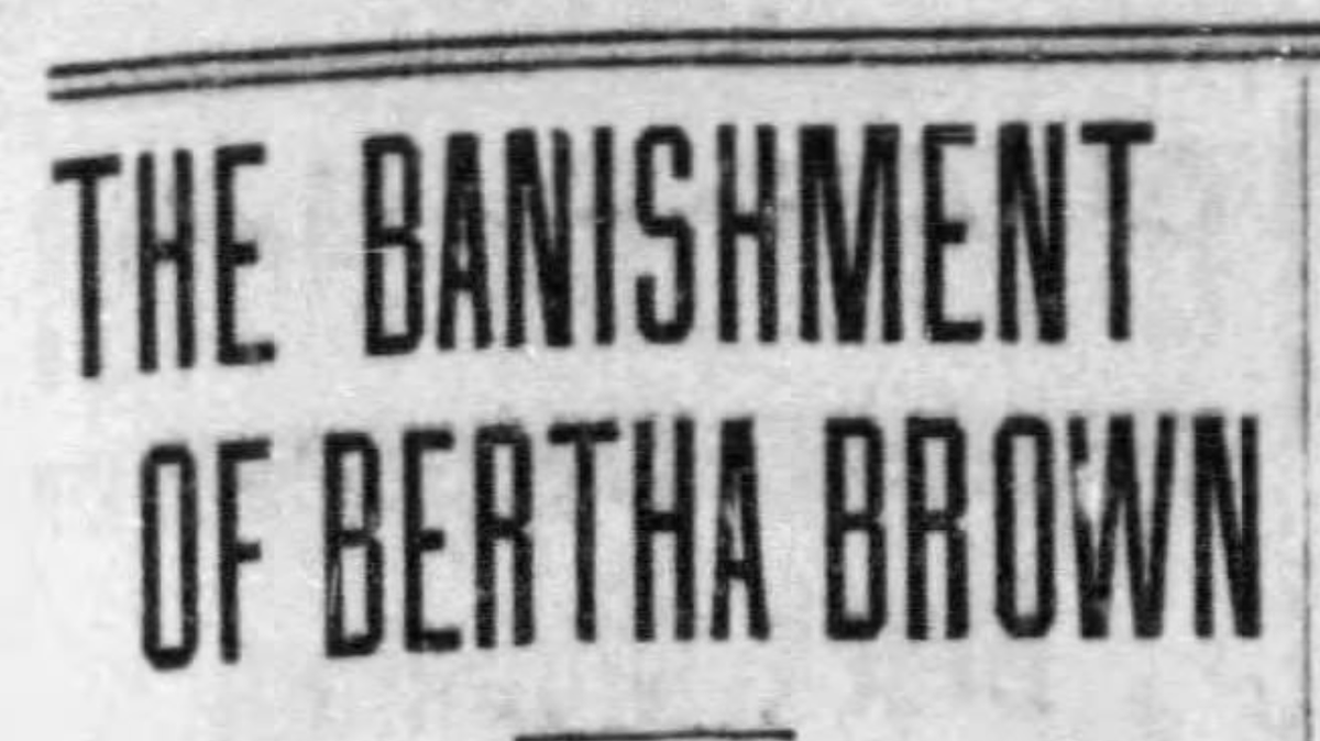 Bertha Brown was the most “conspicuous and defiant” of the madams in Raleigh’s red light district from 1900 to 1910.