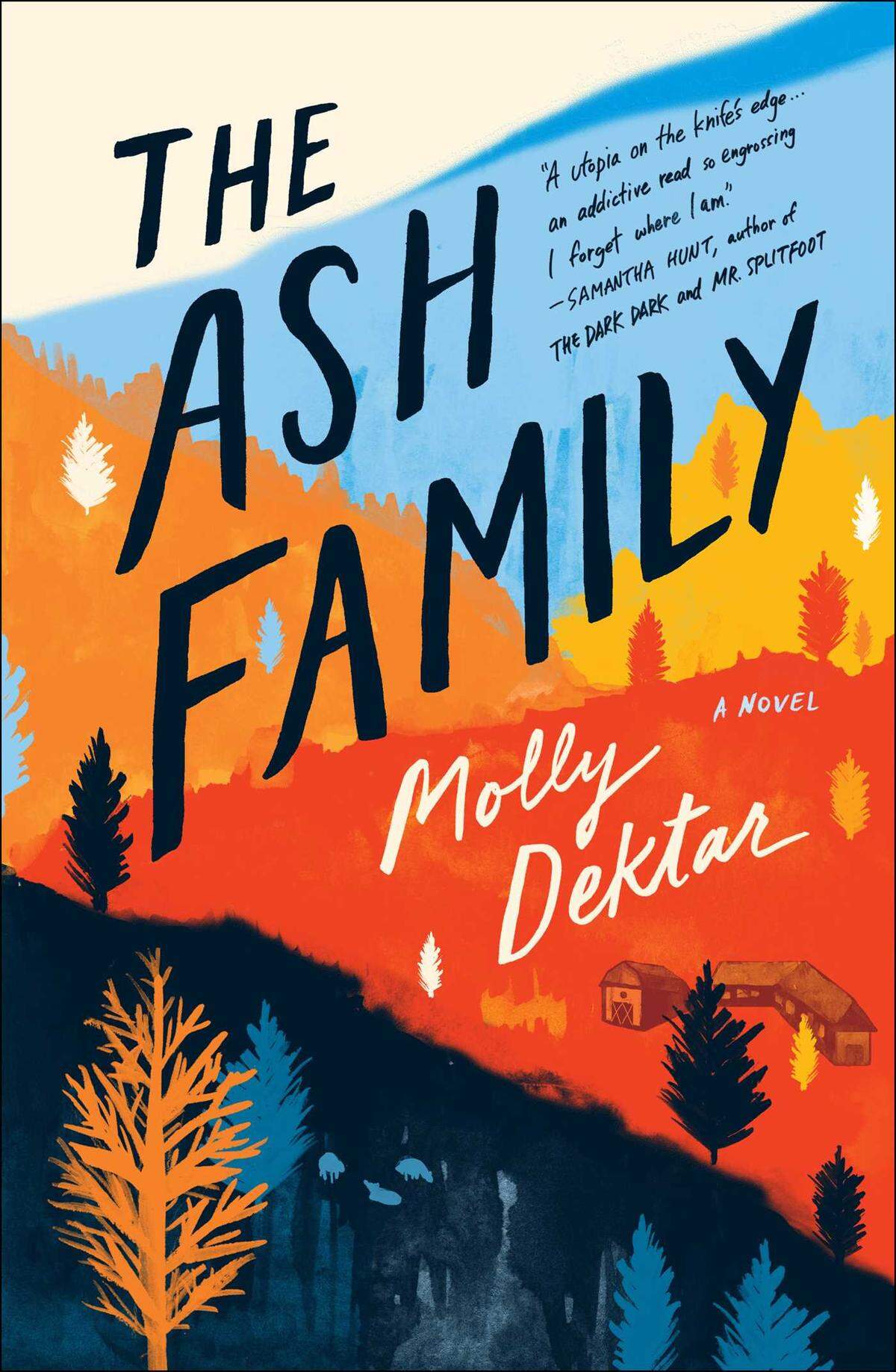 Molly Dektar’s debut novel “The Ash Family” is published April 9, 2019, by Simon & Schuster.