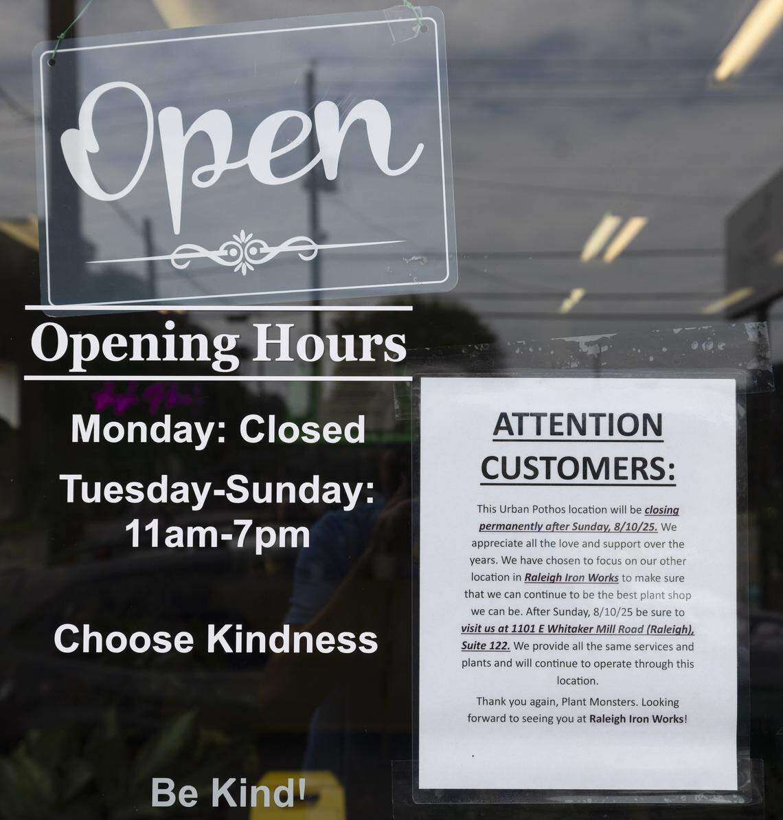 A notice on the door of the Urban Pothos plant shop at 714 W. Peace Street, alerting customers that this location will be closed after this weekend, and move to Whitaker Mill Road on Friday, August 8, 2025 in Raleigh, N.C. 