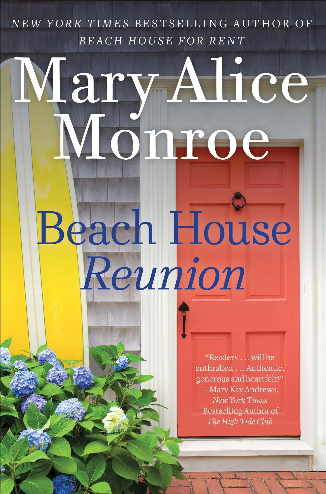 "Beach House Reunion" by Mary Alice Monroe
