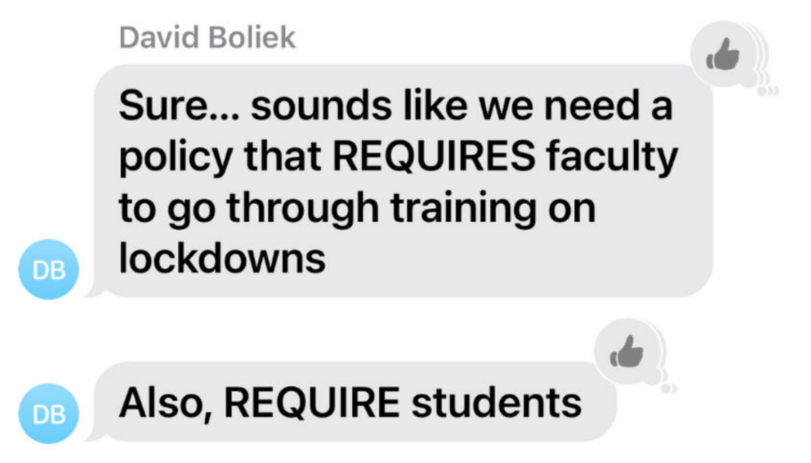 In text messages that appear to have been sent on the day following the fatal Aug. 28 shooting at UNC-Chapel Hill, Board of Trustees member David Boliek indicated he thinks active shooter training should be required for faculty and students at the unviersity.