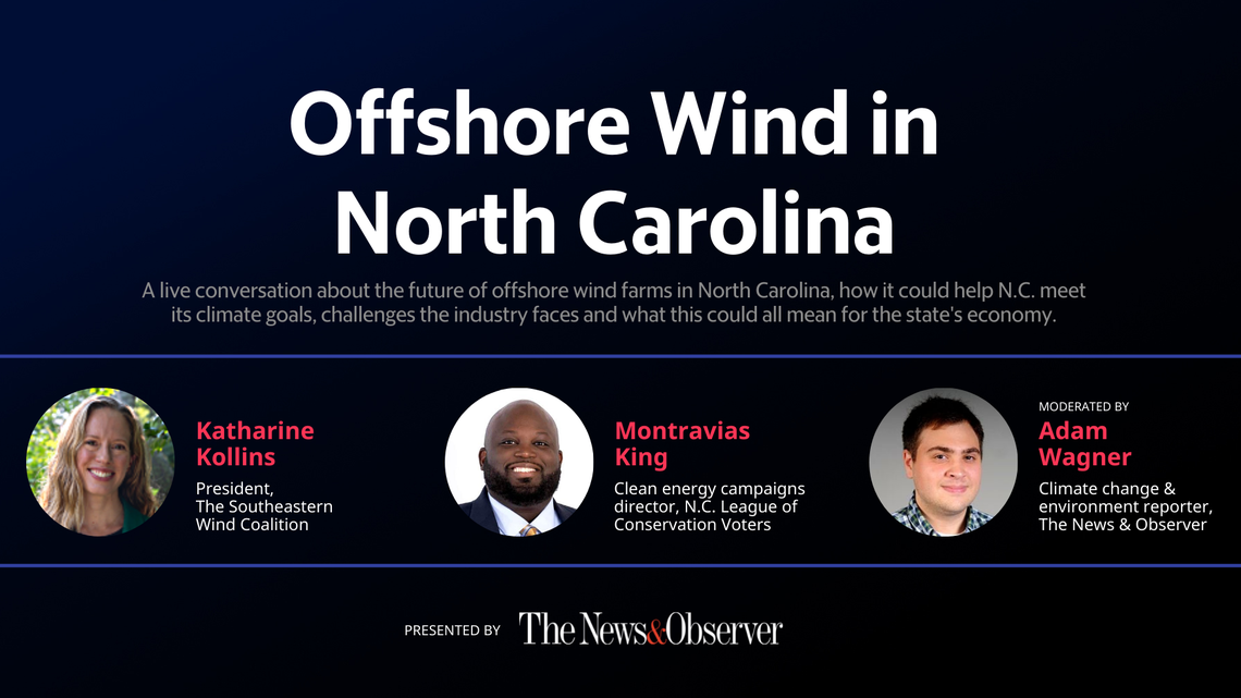 Join the experts in our live discussion on North Carolina’s offshore wind potential