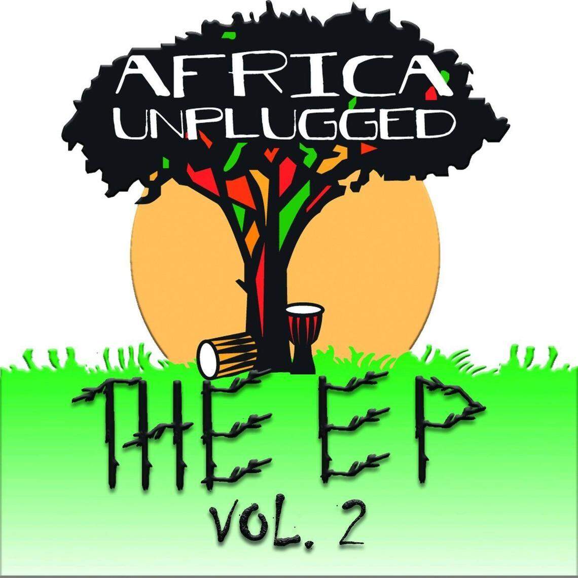 Africa Unplugged “The EP, Vol. 2”