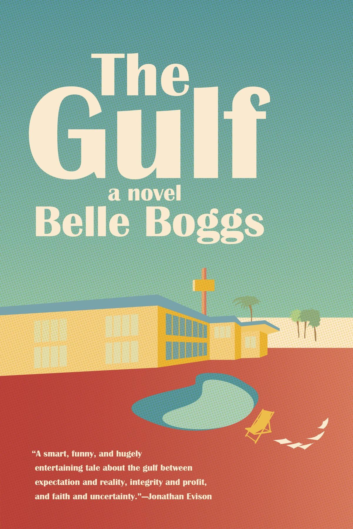 Author Belle Boggs’ ”The Gulf.”