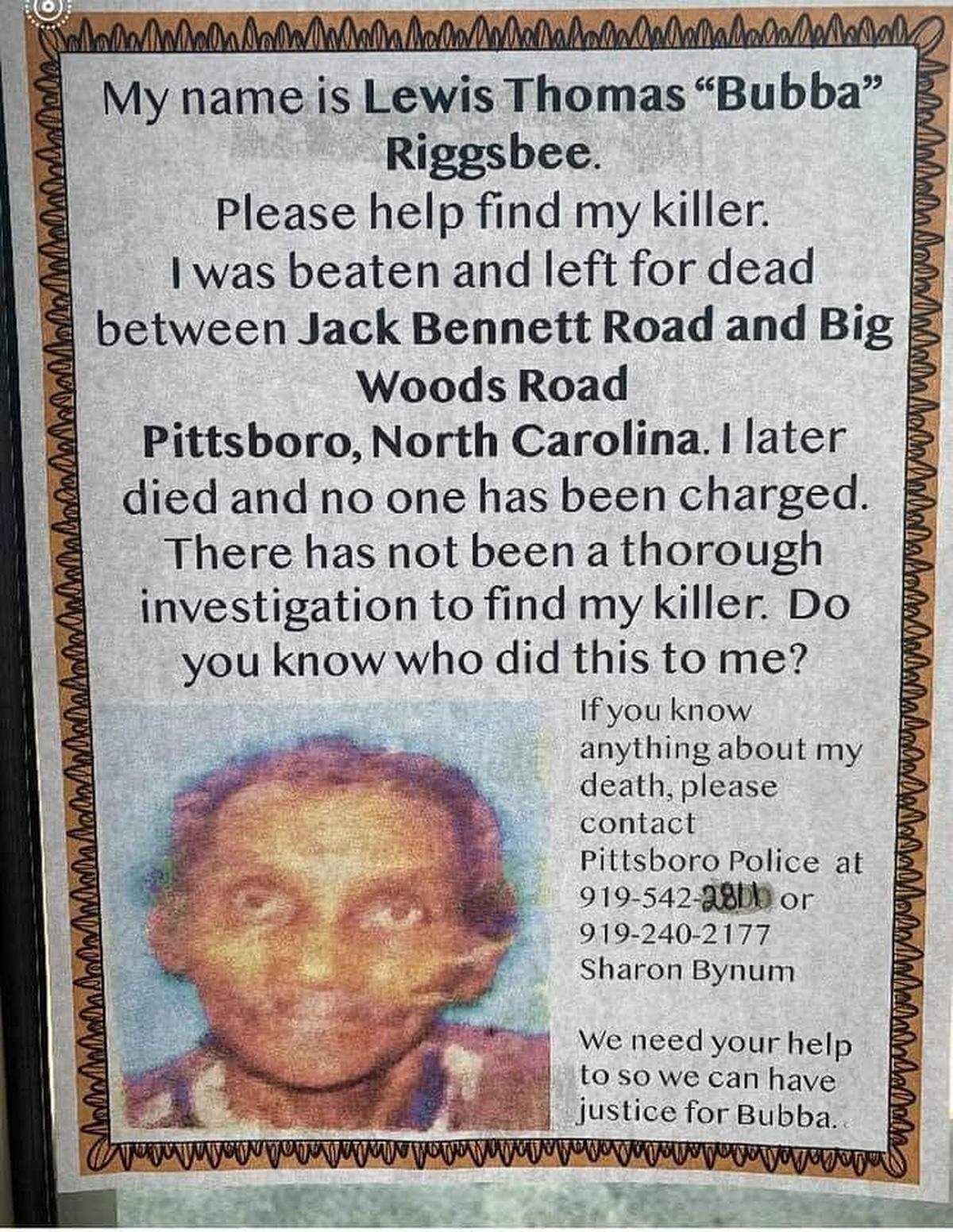 Lewis Riggsbee’s family created this poster after he died from his injuries on Jan. 26 and posted it to Facebook and other social media apps to let the public know what happened to him on Nov. 19, 2020, and try to find more information.