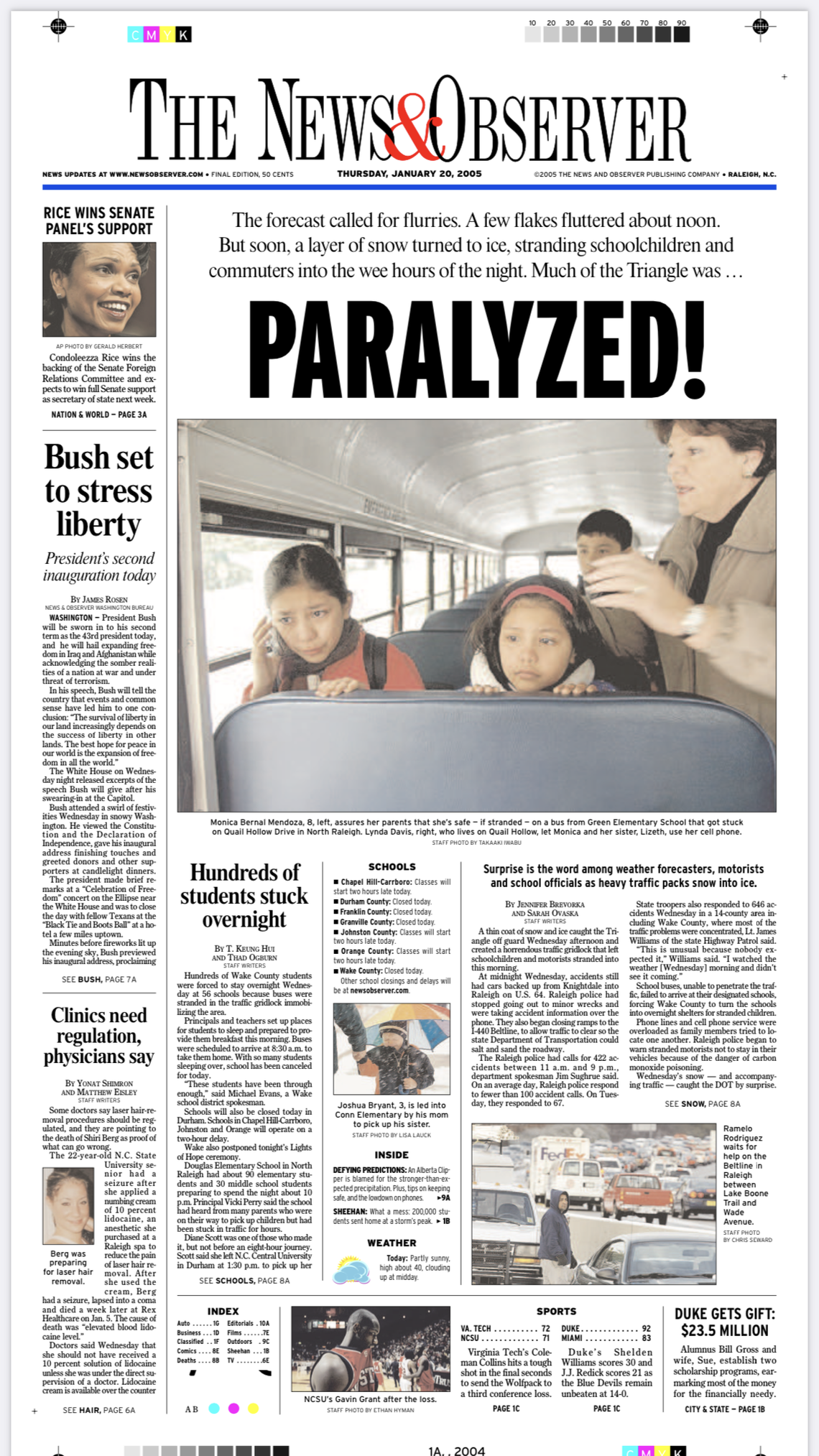 The front page of the News & Observer the day after a half-inch of snow fell, then turned to ice, bringing Raleigh and Wake County to a standstill. There were hundreds of accidents across the city and people were stranded for hours because traffic couldn’t move.