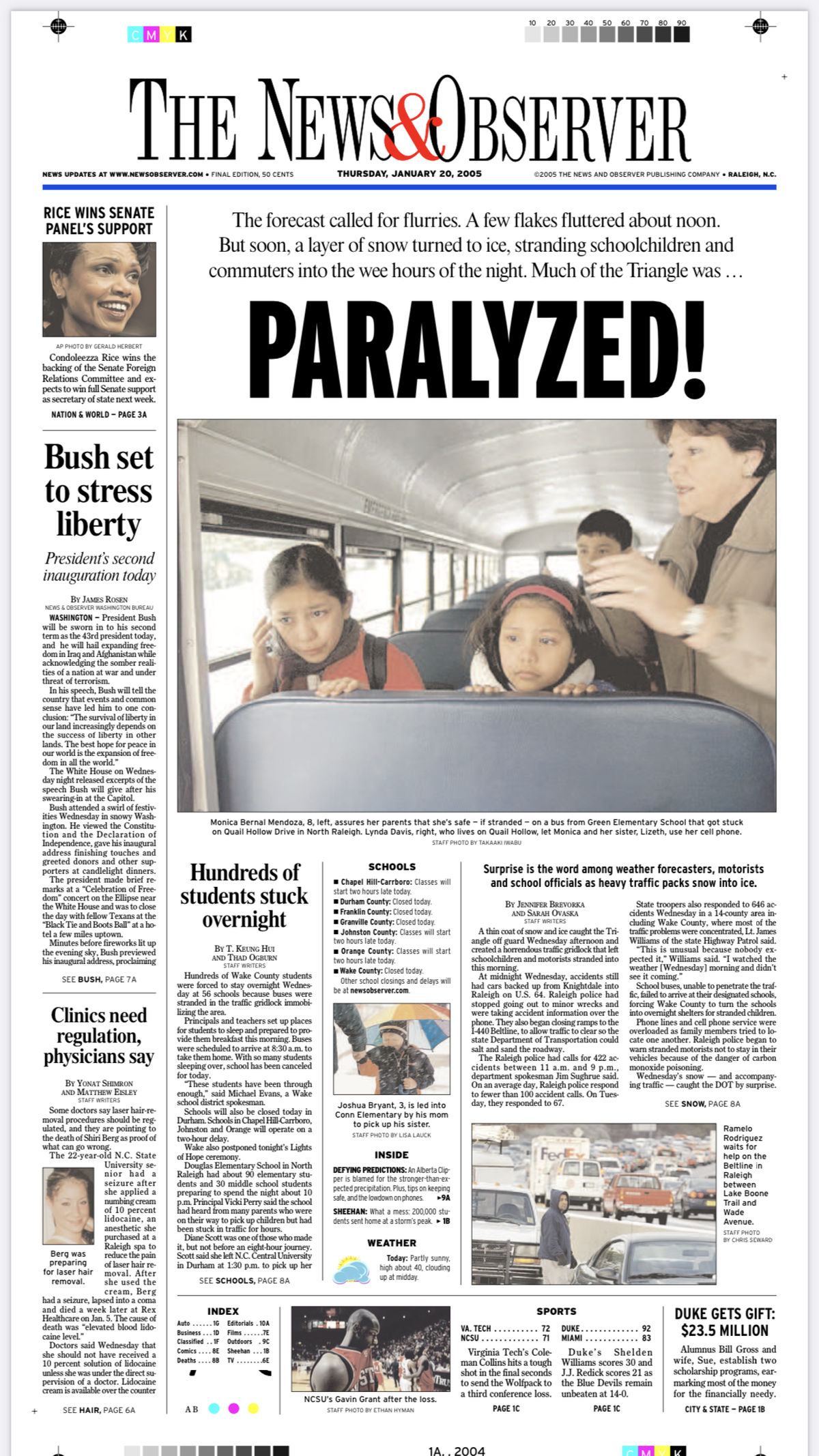 The front page of the News & Observer the day after a half-inch of snow fell, then turned to ice, bringing Raleigh and Wake County to a standstill. There were hundreds of accidents across the city and people were stranded for hours because traffic couldn’t move.
