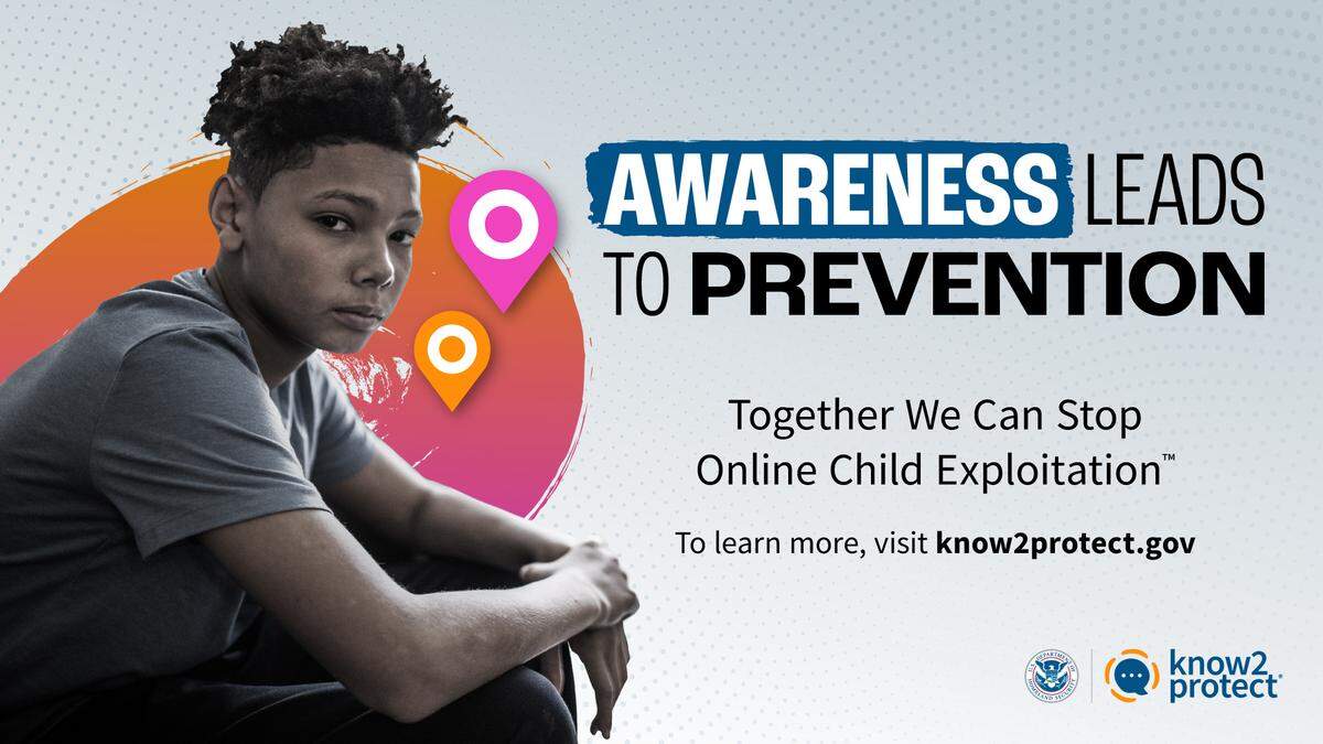 The Department of Homeland Security created a campaign last year to combat online child exploitation.