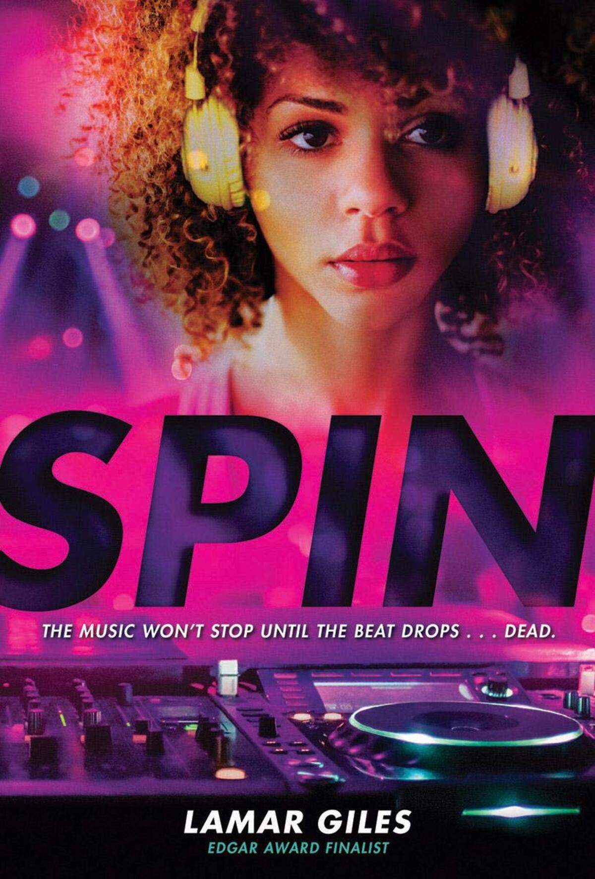 ▪&nbsp;​“Spin,” Lamar Giles 