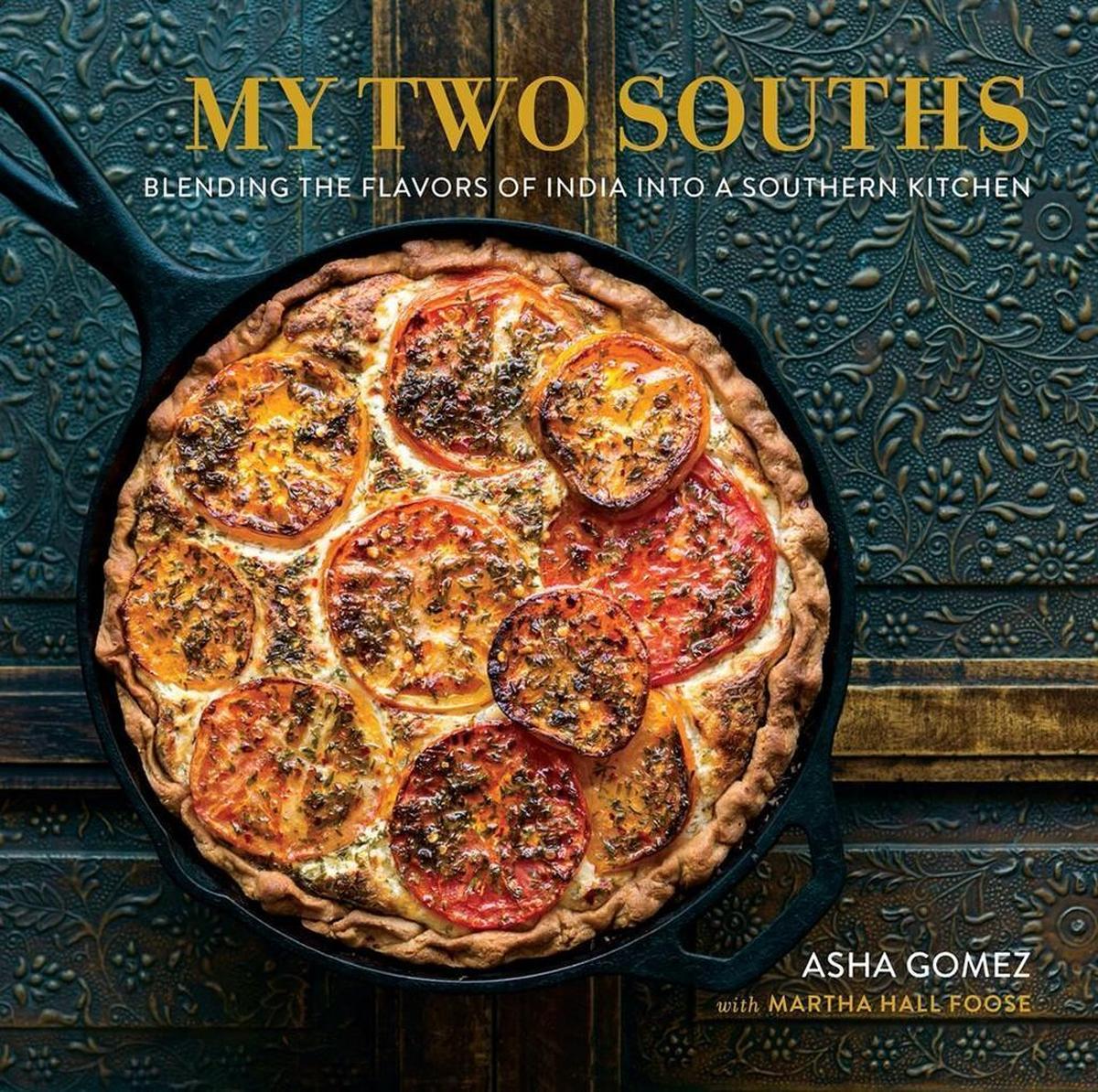 Matt Lardie suggests "My Two Souths" by Asha Gomez combines the cuisine of Gomez's native India with the flavors of her Atlanta surroundings.