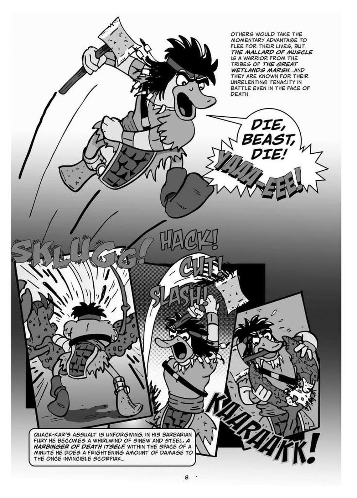 Quack-kar the Barbarian is one of two new characters Giant Star Entertainment of Raleigh will introduce at NC Comicon this weekend.