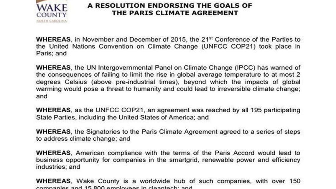Wake County Commissioners unanimously passed the above resolution on Monday, June 19, 2017, to show support for the goals of the Paris Agreement, a global pact meant to curb climate change.