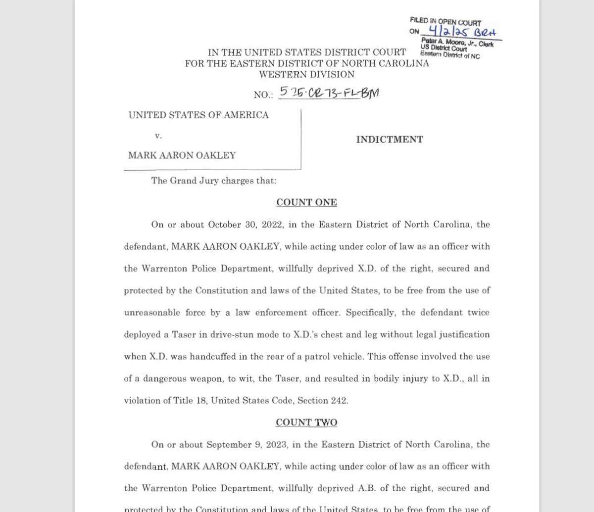 A federal grand jury indicted Littleton Police Officer Mark Oakley on April 2, 2025. The indictments charged Oakley with using excessive force with his Taser as a former Warrenton police officer,.
